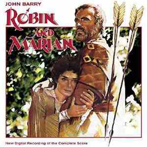 John Barry - Robin And Marian (New Digital Recordings Of The Complete Film Score) album