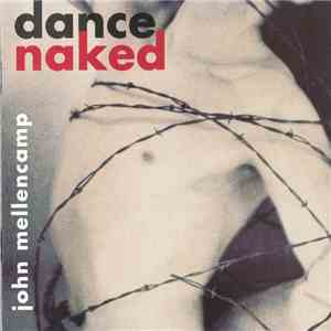 John Mellencamp - Dance Naked album