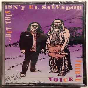 John Trudell - ...But This Isn't El Salvador (Tribal Voice) album