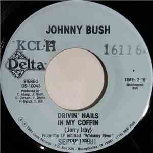 Johnny Bush - Drivin' Nails In My Coffin album