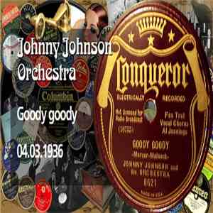 Johnny Johnson And His Orchestra / Howard Lally And His Orchestra - Goody Goody / A Little Rendezvous In Honolulu album