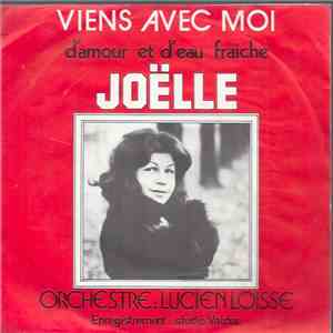 Joëlle  - Viens Avec Moi / D'amour Et D'eau Fraiche album