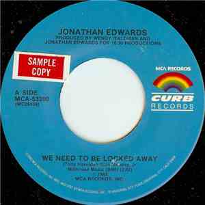 Jonathan Edwards  - We Need To Be Locked Away album