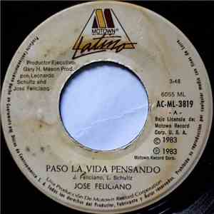 José Feliciano - Paso La Vida Pensando / Me Enamore album