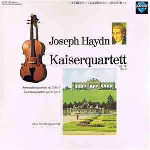 Joseph Haydn, Das Novák-Quartett - Kaiserquartett Op. 76 Nr. 3 / Serenadenquartett Op. 3 Nr. 5 / Lerchenquartett Op. 64 Nr. 5 album