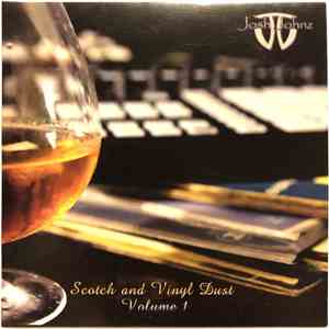 Josh Johnz - Scotch and Vinyl Dust: Vol. 1 album