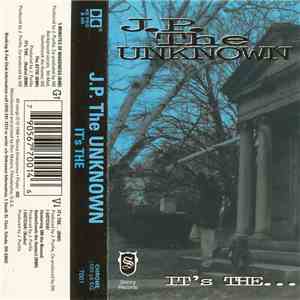 J.P. The Unknown - It's The... album