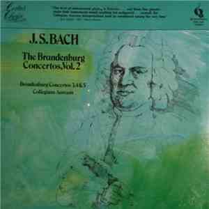 J.S. Bach, Collegium Aureum, Franzjosef Maier - The Brandenburg Concertos, Vol. 2 album