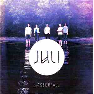 Juli - Wasserfall album