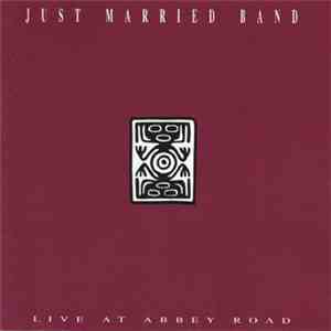 Just Married Band - Live At Abbey Road album