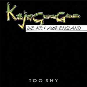 Kajagoogoo - Too Shy album