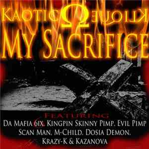 Kaotic Klique - My Sacrifice album