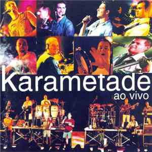 Karametade - Ao Vivo album