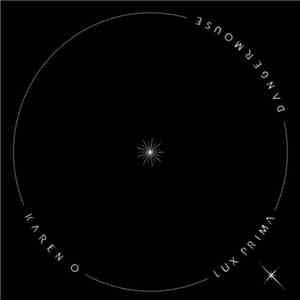 Karen O & Danger Mouse - Lux Prima album