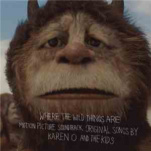 Karen O And The Kids - Where The Wild Things Are Motion Picture Soundtrack album