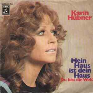 Karin Hübner - Mein Haus Ist Dein Haus album