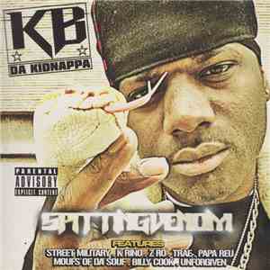 KB Da Kidnappa - Spitting Venom album