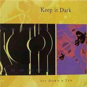 Keep It Dark - 1st Down & Ten album