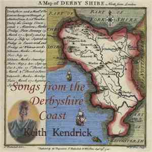 Keith Kendrick - Songs From The Derbyshire Coast album