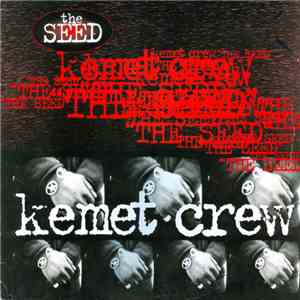 Kemet Crew - The Seed album