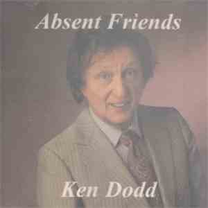 Ken Dodd - Absent Friends album