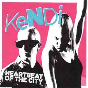 Kendi  - Heartbeat Of The City album