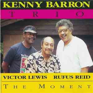 Kenny Barron Trio - The Moment album