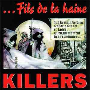 Killers  - Fils De La Haine album