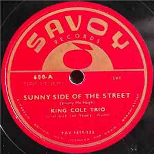 King Cole Trio - Sunny Side Of The Street / I Like To Riff album