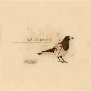 La Dispute - Somewhere at the Bottom of the River Between Vega and Altair (10th Anniversary) album