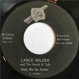Lance Wilder and The Heads & Tails - Help Me Up Darlin' / Fool On A Stool album