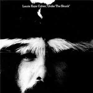 Laurie Kaye Cohen - Under The Skunk album