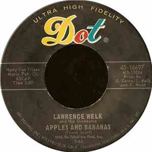 Lawrence Welk And His Orchestra - Apples And Bananas album