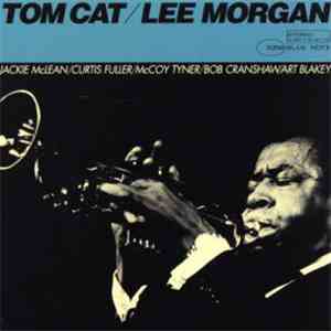 Lee Morgan - Tom Cat album