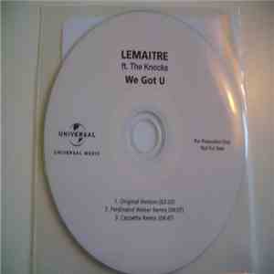 Lemaitre Ft. The Knocks - We Got U album