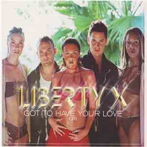 Liberty X - Got To Have Your Love album