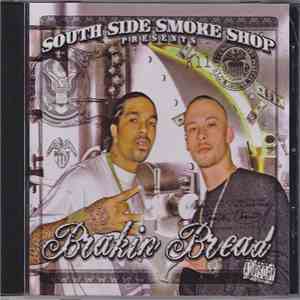 Lil' Flip - Southside Smoke Shop Presents - Brakin Bread album