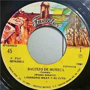 Lisandro Meza Y Su Conjunto - Bautizo De Muñeca / Cumbia Indigena album