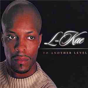 L-Kae - To Another Level album