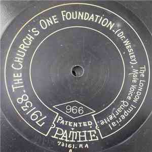 London Imperial Male Voice Quartette - The Church's One Foundation / A Few More Years Shall Roll album