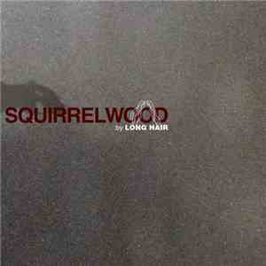 Long Hair - Squirrelwood album