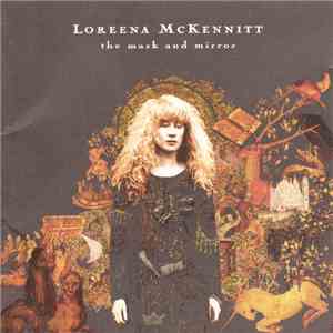 Loreena McKennitt - The Mask And Mirror album
