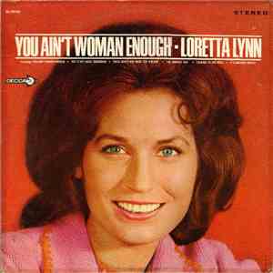 Loretta Lynn - You Ain't Woman Enough album