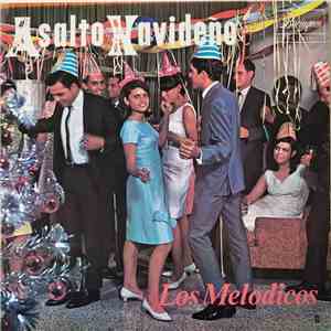 Los Melódicos - Asalto Navideño album