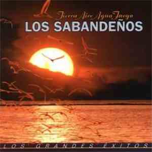Los Sabandeños - Tierra Aire Agua Fuego, Los Grandes Éxitos album
