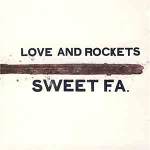 Love And Rockets - Sweet F.A. album