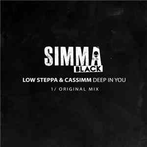 Low Steppa & CASSIMM - Deep In You album