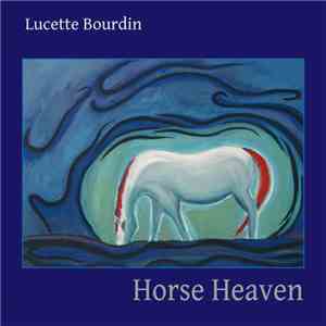 Lucette Bourdin - Horse Heaven album