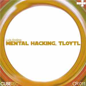 Luis Andino - Mental Hacking EP album