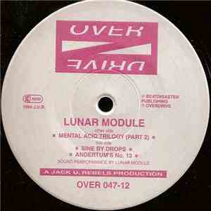 Lunar Module - Mental Acid Trilogy (Part 2) album